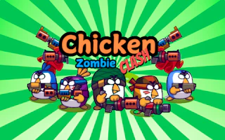 Chicken Zombie Clash Game