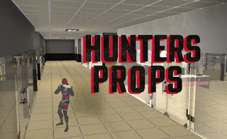 Hunters and Props Preview