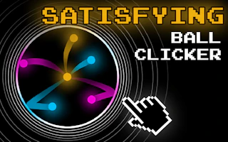 Satisfying Ball Clicker Preview