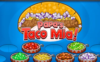 Papa&#x27;s Taco Mia Preview