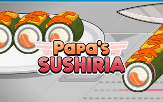 Papa&#x27;s Sushiria Preview