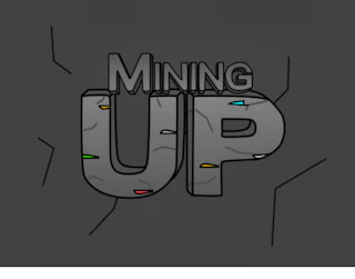 Mining Up Preview