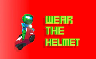 Wear the Helmet Preview