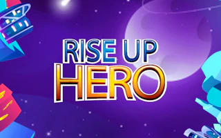 Rise Up Hero Preview