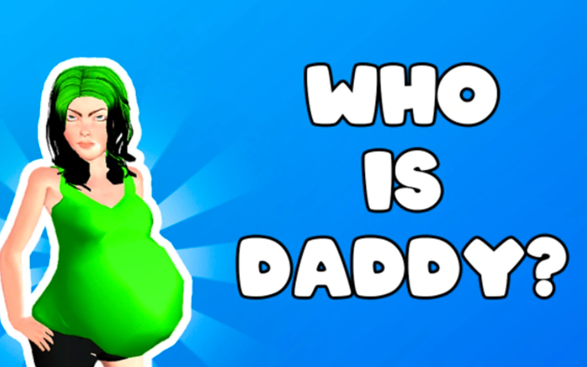 Who Is Daddy Game Thumbnail